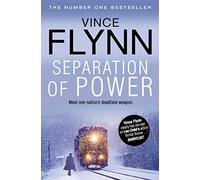 Separation Of Power (Volume 5) (The Mitch Rapp Series)