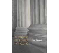 Separation of Powers in Practice