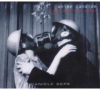 Sepe, Daniele - Anime Candide - War And Love Songs