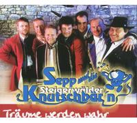 Sepp U.d.Steigerwälder Musika. - Träume Werden Wahr