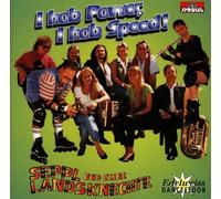 Seppl und Seine Landsknechte - I Hob Power,I Hob Speed