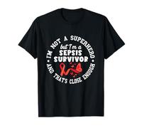 Sepsis Survivor Not A Superhero Support Sepsis Awareness T-Shirt