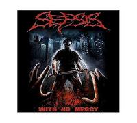 Sepsis - With No Mercy