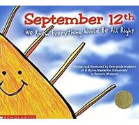 September 12th: We Knew We Would Be All Right