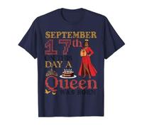 September 17th On This Day A Queen was Born Birthday to Me T-Shirt