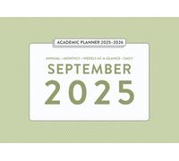 September 2025 - Academic Planner 2025-2026 | Annual • Monthly • Weekly-at-a-Glance • Daily: Student and school agenda