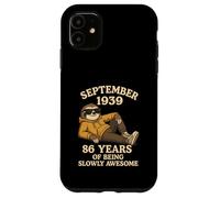 September 86th Birthday Men Women 1939 Awesome Sloth Lover Case for iPhone 11