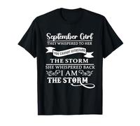 September Girl They Whispered to Her You Can't Withstand T-Shirt