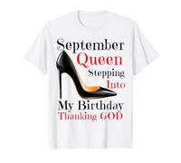 September Queen Stepping Into My Birthday Thanking God Women Value Graphic T-Shirt