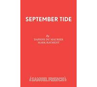September Tide: a Play (Acting Edition S.)
