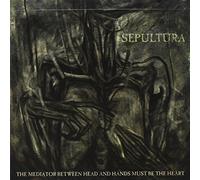 Sepultura - Mediator Between Head and Hand