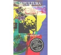 Sepultura - Sepultura - We Are What We Are [VHS]