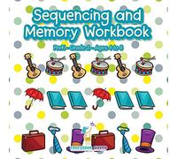 Sequencing and Memory Workbook | PreK-Grade 2 - Ages 4 to 8