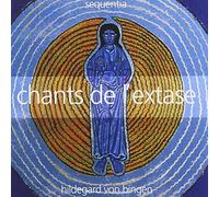 Sequentia - Canticles of Ecstasy Bingen