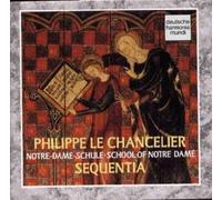 Sequentia - Le Chancelier:Notre Dame