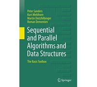 Sequential and Parallel Algorithms and Data Structures : The Basic Toolbox