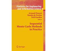 Sequential Monte Carlo Methods in Practice (Information Science and Statistics)