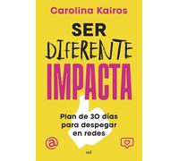 Ser diferente impacta