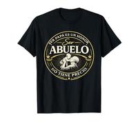 Ser Papa ES Un Honor Ser Abuelo No Tiene Precio T-Shirt