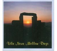 Serano-Alve,Oliver - Vila Nova Mellow Days