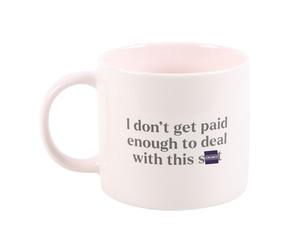Serano I Don't Get Paid Enough Sweary Mug - Pink - Ceramic - 1
