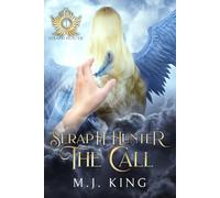 Seraph Hunter - The Call