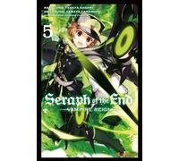 Seraph of the End 05: Vampire Reign