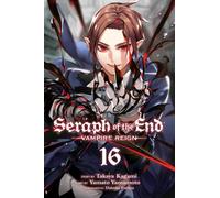 Seraph of the End, Vol. 16