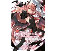 Seraph of the End, Vol. 33