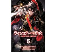 Seraph of the End, Vol. 8