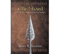 Seraphim Collective Chronicles: Book 1 - The Shard