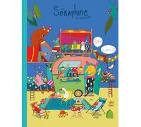 Séraphine en vacances