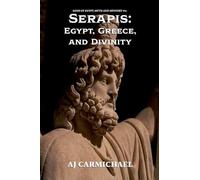 Serapis: Egypt, Greece, and Divinity (21)
