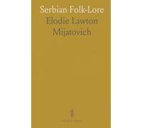 Serbian Folk-Lore