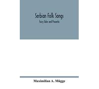 Serbian folk songs: fairy tales and proverbs