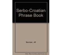 Serbo-Croatian Phrase Book