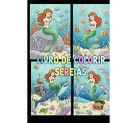 Sereias: Livro de colorir