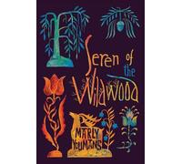 Seren of the Wildwood