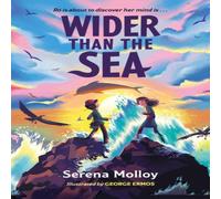 Serena Molloy Wider Than The Sea Paperback Book Serena Molloy Multicolor