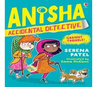 Serena Patel Anisha, Accidental Detective: Granny Trouble Paperback Book Serena Patel Multicolor