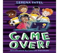 Serena Patel GAME OVER Paperback Book Serena Patel Multicolor