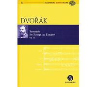 Serenade for Strings in E Major / E-Dur Op. 22 (Eulenburg Audio + Score)