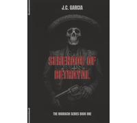 Serenade of Betrayal: The Mariachi Series Book 1