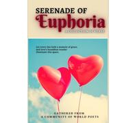 Serenade of Euphoria: A collection of verse