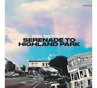 Serenade To Highland Park