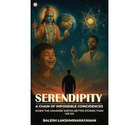 Serendipity: A Chain of Impossible Coincidences