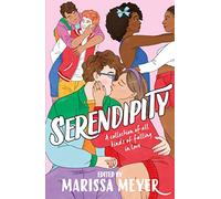 Serendipity: A gorgeous collection of stories of all kinds of falling in love . . .