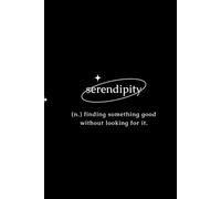 Serendipity Definition Quote Black & White Journal Diary Notebook Planner 50 Lined Page: Serendipity is finding something good without looking for it
