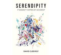 Serendipity: It Doesn't Happen by Accident