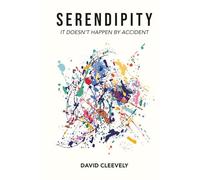 Serendipity: It Doesn't Happen By Accident
